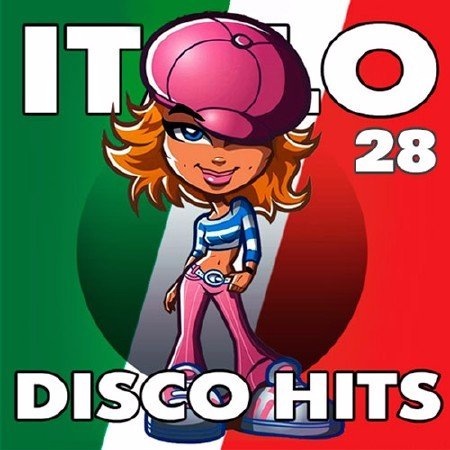 Italo Disco Hits Vol.28 (2017) MP3